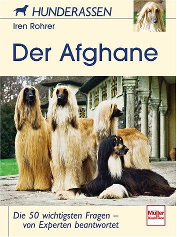 Der Afghane. Hunderassen.