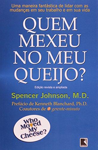 Quem Mexeu No Meu Queijo? (Em Portuguese do Brasil)