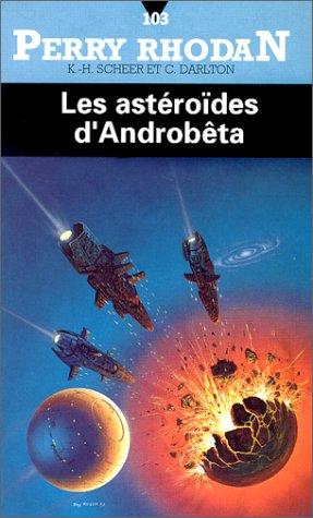 Les astéroïdes d'Androbêta (Perry Rhodan)