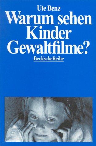 Warum sehen Kinder Gewaltfilme?