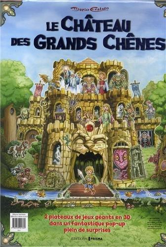 La source des fées. Le château des grands chênes