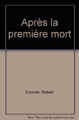 Après la première mort