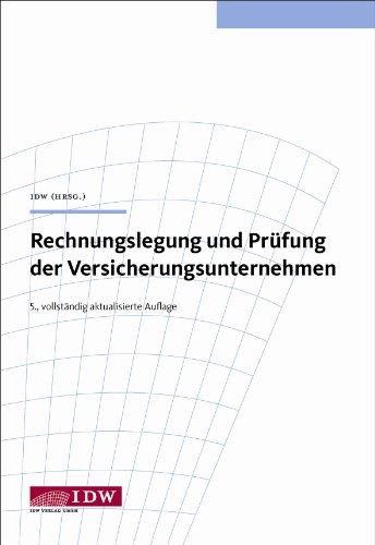 Rechnungslegung und Prüfung der Versicherungsunternehmen