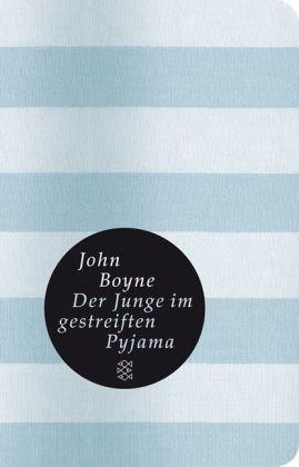 Der Junge im gestreiften Pyjama (Fischer Taschenbibliothek)