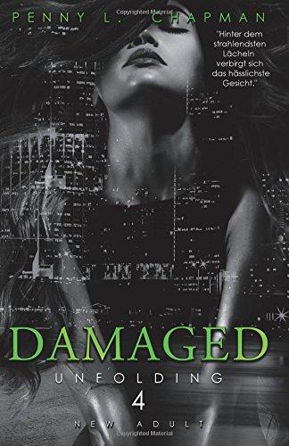 Damaged (Unfolding)