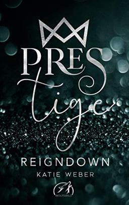 Reigndown (PRESTIGE, Band 3)