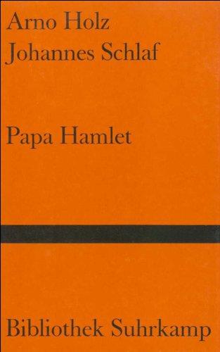 Papa Hamlet.