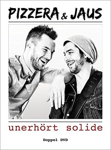 Pizzera & Jaus - unerhört solide [2 DVDs]