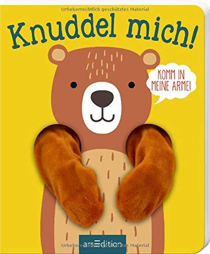 Knuddel mich!: Komm in meine Arme, kleiner Bär! (Ärmchen-Bücher)