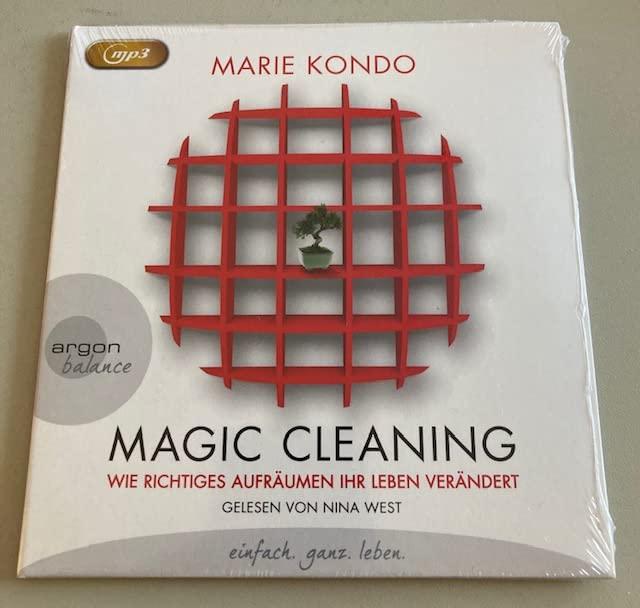 Magic Cleaning - Wie richtiges Aufräumen Ihr Leben verändert