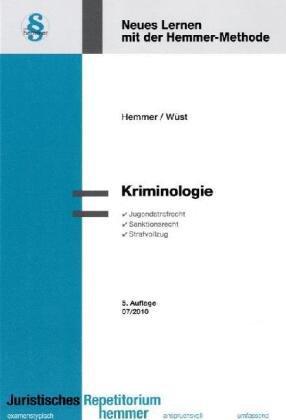 Kriminologie. Jugendstrafrecht und Strafvollzug