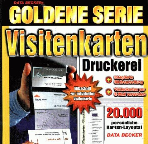 Goldene Serie. Visitenkarten- Druckerei. CD- ROM für Windows 95/98/2000