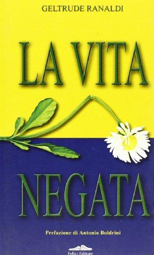 La vita negata