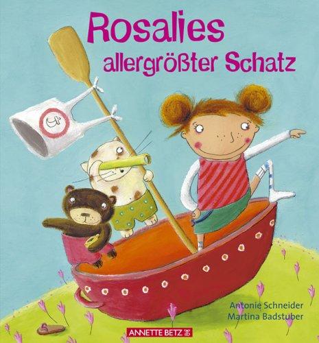 Rosalies allergrößter Schatz