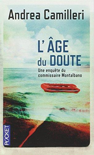 Une enquête du commissaire Montalbano. L'âge du doute