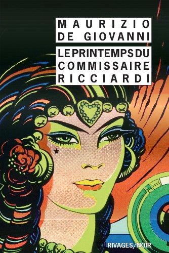 Le printemps du commissaire Ricciardi