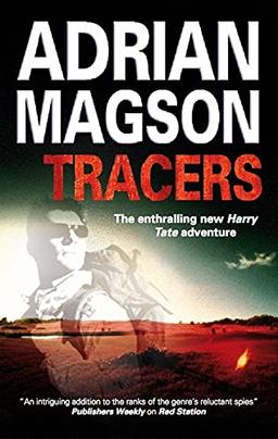 Tracers (The Harry Tate Thrillers, Band 2)