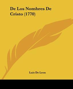 De Los Nombres De Cristo (1770)