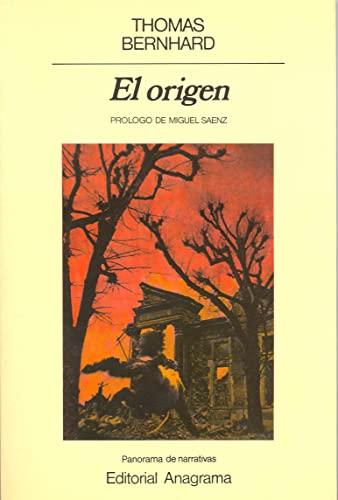 El origen (Panorama de narrativas, Band 41)