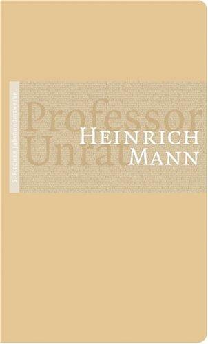 Professor Unrat oder Das Ende eines Tyrannen