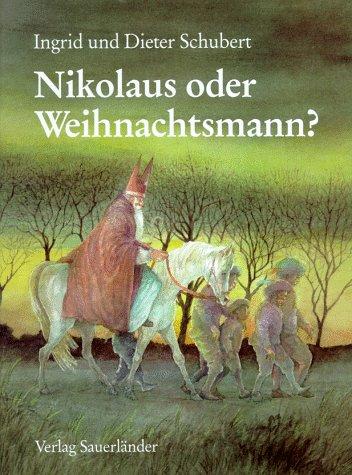 Nikolaus oder Weihnachtsmann?