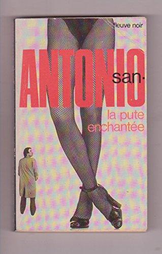 La Pute enchantée (San Antonio)