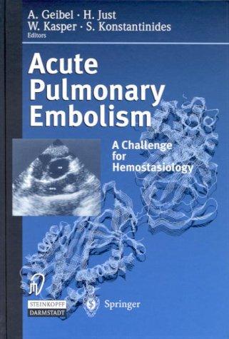 Acute Pulmonary Embolism -. A Challenge for Hemostasiology