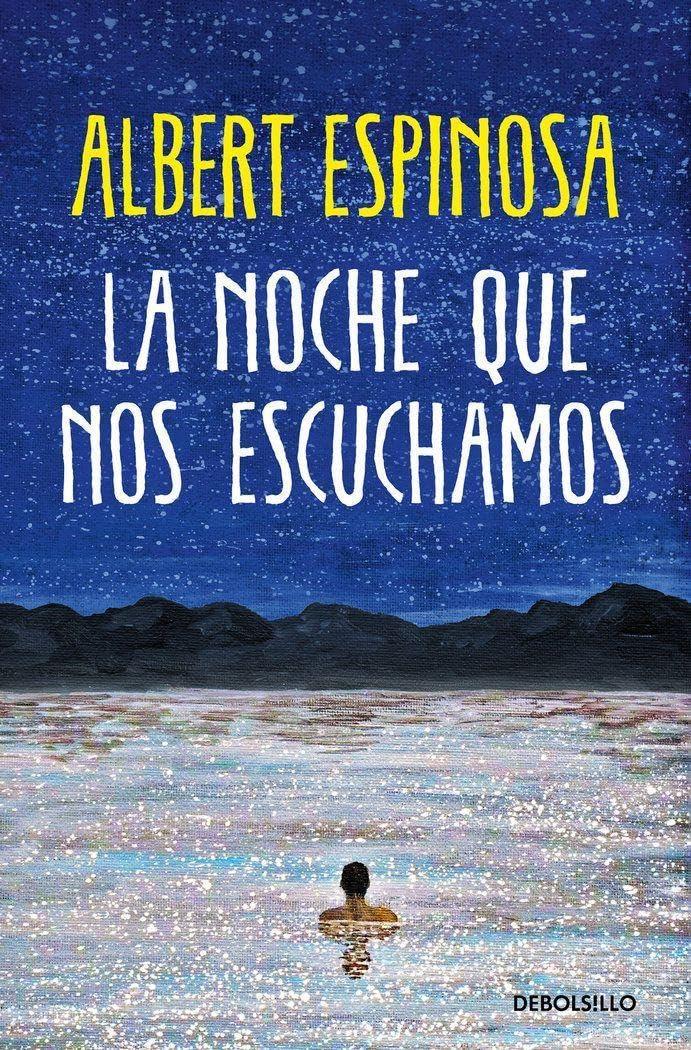 La noche que nos escuchamos: Una historia luminosa que te enseña a luchar (Best Seller)