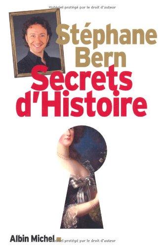 Secrets d'histoire. Vol. 1