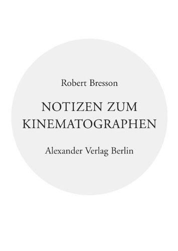 Notizen zum Kinematographen