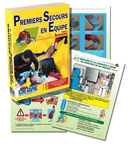 Premiers secours en équipe : Niveau 1 - Secouriste