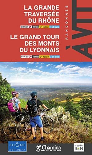 La grande traversée du Rhône, le grand tour des monts du Lyonnais