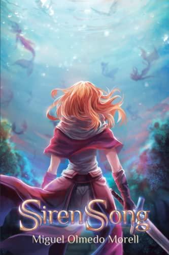 SirenSong (Saga Canciones de Iris)