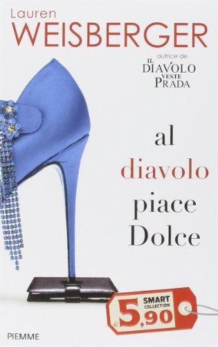 Al diavolo piace Dolce