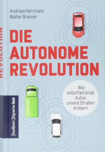 Die autonome Revolution: Wie selbstfahrende Autos unsere Welt erobern