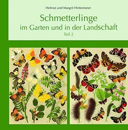 Schmetterlinge im Garten und in der Landschaft - Teil 2