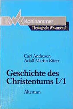 Theologische Wissenschaft, Bd.6/1, Geschichte des Christentums (Theologische Wissenschaft / Sammelwerk für Studium und Beruf)