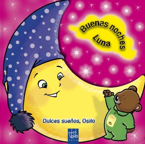 Dulces sueños, osito (Buenas noches, Luna)