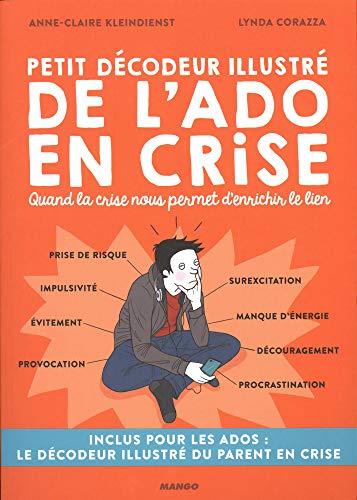 Petit décodeur illustré de l'ado en crise : quand la crise nous permet d'enrichir le lien