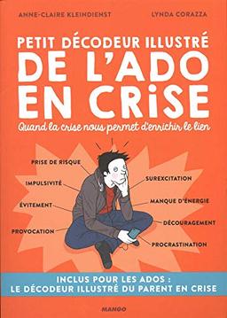 Petit décodeur illustré de l'ado en crise : quand la crise nous permet d'enrichir le lien