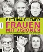 Frauen mit Visionen. 50 Europäerinnen