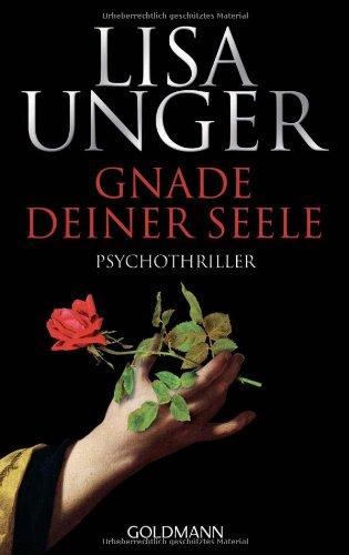 Gnade deiner Seele: Psychothriller