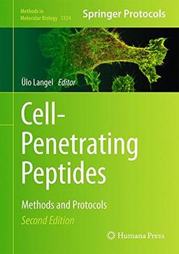 Cell-Penetrating Peptides: Methods and Protocols (Methods in Molecular Biology)