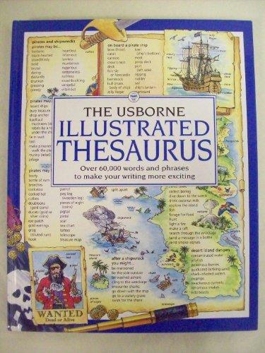 The Usborne Illustrated Thesaurus (Usborne Dictionaries)