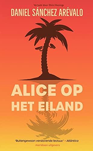 Alice op het eiland: roman