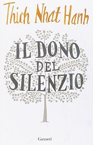 Il dono del silenzio