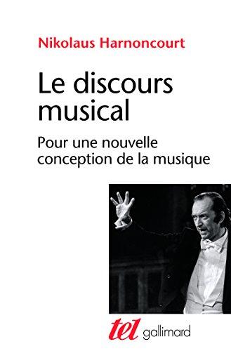 Le discours musical : pour une nouvelle conception de la musique