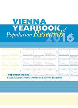 Vienna Yearbook of Population Research / Vienna Yearbook of Population Research 2016 (vol. 14): Special Issue on Population Ageing