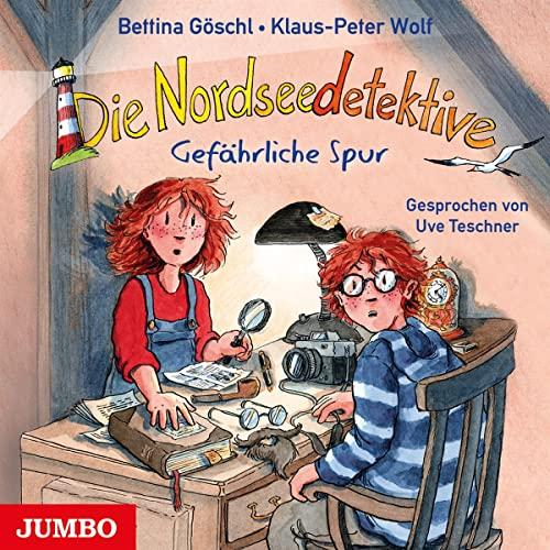 Die Nordseedetektive.Gefährliche Spur [10]