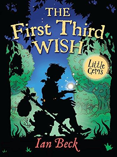 The First Third Wish (Little Gems)